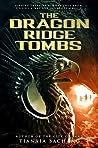 The Dragon Ridge Tombs