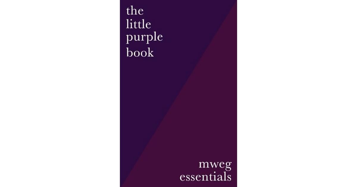 The Little Purple Book Mweg Essentials by Mormon Women for Ethical