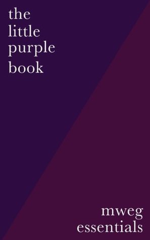 The Little Purple Book: MWEG Essentials (Paperback)