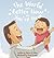 The World Will be Better Now that You're Here by Shawn R Kehoe