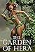 The Garden of Hera: A Satyr...