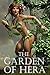 The Garden of Hera: A Satyr Erotica