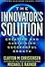 The Innovator's Solution: Creating and Sustaining Successful Growth