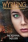 Wyrling by McKenna Miller