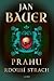 Prahu rdousí strach (Rychtář Jakub Protiva a mnich Blasius, #1-2)