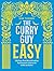 The Curry Guy Easy by Dan Toombs