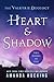 Heart & Shadow (Valkyrie, #1-2)
