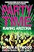 Party Time: Raving Arizona (English Shaun Trilogy)