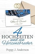 Vier Hochzeiten und ein Herzensbrecher