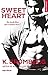 Sweet heart by K. Bromberg