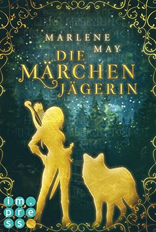 Die Märchenjägerin (Kindle Edition)