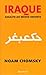 Iraque, Assalto ao Médio Oriente
