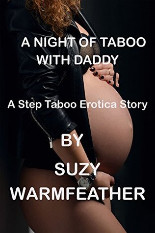 TABOO: A NIGHT OF TABOO WITH DADDY (Kindle Edition)