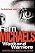 Weekend Warriors by Fern Michaels