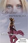 Destino Imperfecto