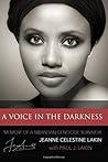 A Voice in the Darkness by Jeanne Celestine Lakin