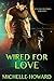 Wired for Love (Wired, #1)