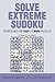 Solve Extreme Sudoku: Strategies for Easy to Hard Puzzles