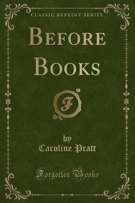 Before Books