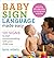 Baby Sign Language Made Eas...