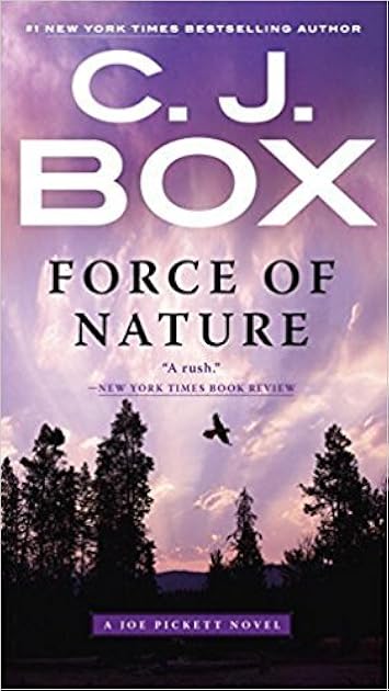 Force of Nature (Joe Pickett, #12)