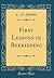 First Lessons in Beekeeping (Classic Reprint)