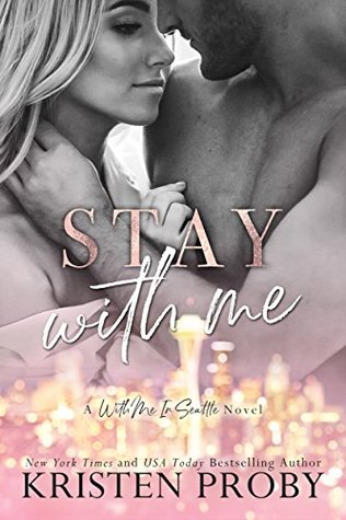 Stay with Me (The Crawfords, #1; With Me In Seattle, #9)