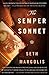 The Semper Sonnet by Seth Margolis The Semper Sonnet by Seth Margolis