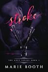 Stroke (The Gate #1)