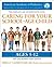 Caring for Your School-Age Child, 3rd Edition: Ages 5-12