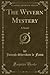 The Wyvern Mystery: A Novel (Classic Reprint)
