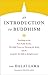 An Introduction to Buddhism (Core Teachings of Dalai Lama Book 1)