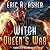 Witch Queen's War (Vesik, #7)