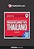 Learn Thai: A Complete Phra...