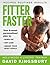 Fitter Faster by David Kingsbury
