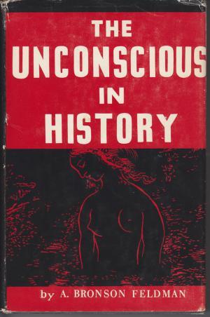The Unconscious in History (Hardcover)