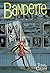 Bandette, Volume 4: The Six Finger Secret (Bandette, #4)
