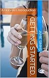 Getting Started: A Hotwife's Introduction Getting Started: A Hotwife's Introduction