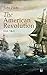 The American Revolution (Vo...