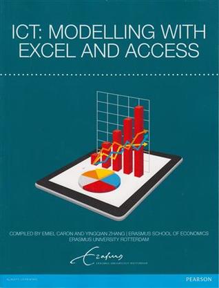 ICT: Modelling with Excel and Access (Hardcover)
