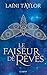 Le Faiseur de rêves by Laini Taylor