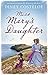 Miss Mary's Daughter by Diney Costeloe