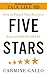 Five Stars: The Communication Secrets to Get From Good to Great