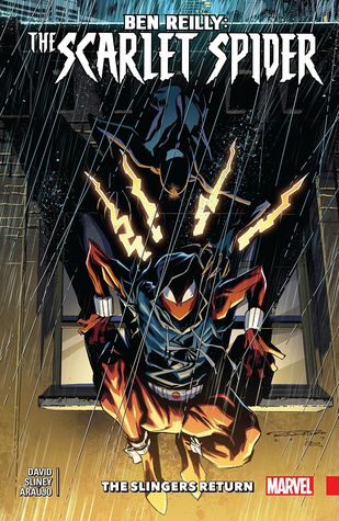 Ben Reilly: Scarlet Spider, Vol. 3: The Slingers Return (Paperback)