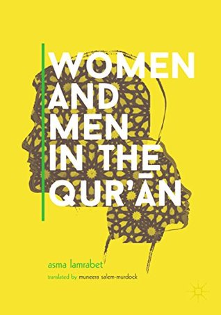 Women and Men in the Qur’ān (Kindle Edition)