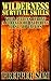 Wilderness Survival Skills:...
