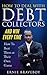 How to Deal with Debt Collectors and Win Every Time How To Be... by Ernie Braveboy