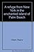 A refuge from New York in the enchanted island of Palm Beach by Reginé Gilbert