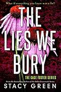 The Lies We Bury