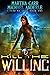 Kill The Willing (I Fear No...
